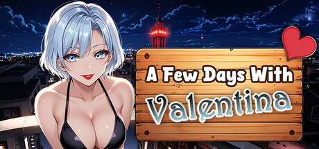 A Few Days With : Valentina header image