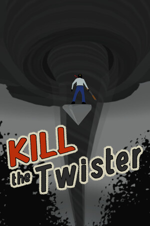 Kill the Twister cover art