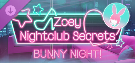 Zoey: Nightclub Secrets Bunny Night DLC