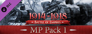 Battle of Empires : 1914-1918 - MP Pack 1