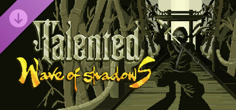 Talented - Wave of Shadows Steam header image