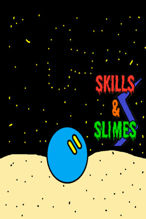 Skills and Slimes cover art