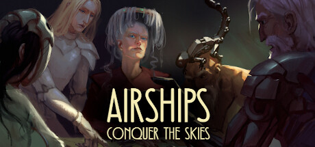 Airships: Conquer the Skies Cover Image