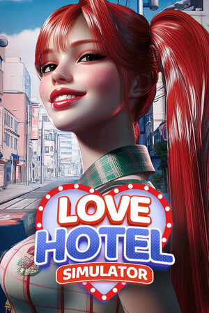 LOVE Hotel Simulator 🏩