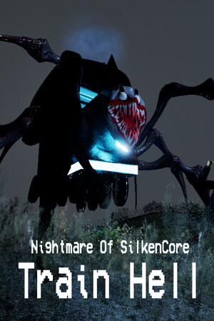 Nightmare Of SilkenCore - Train Hell cover art