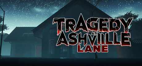 Tragedy at Ashville Lane RELEASE!