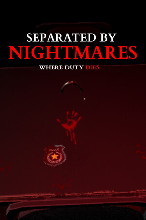 Separated by Nightmares: Where Duty Dies cover art