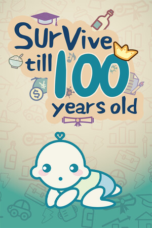 Survive till 100 years old cover art