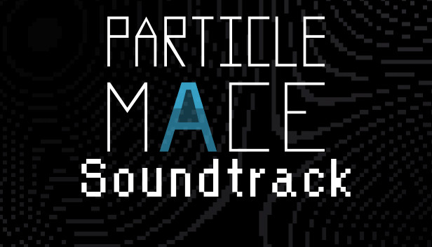 PARTICLE MACE - Soundtrack Steam capsule image