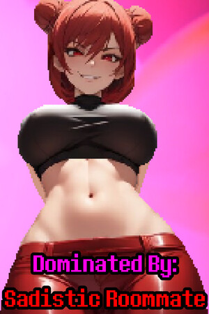 Dominated By: Sadistic Roommate cover art