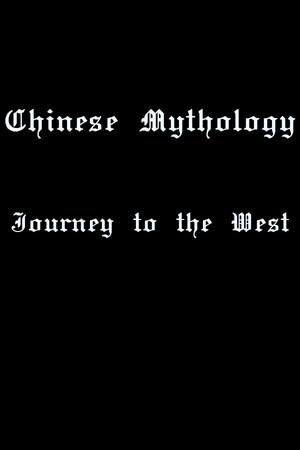 Chinese Mythology: Journey to the West cover art
