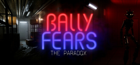 Bally Fears : The Paradox header image