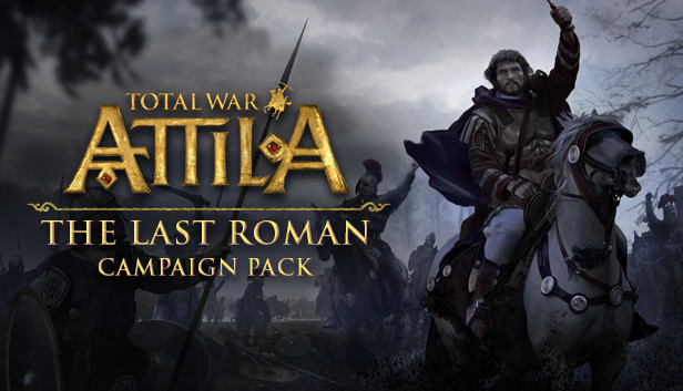 Total War: ATTILA - The Last Roman Campaign Pack Steam capsule image