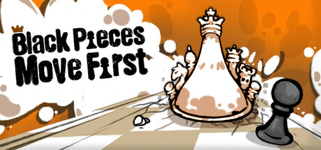 Black Pieces Move First header image