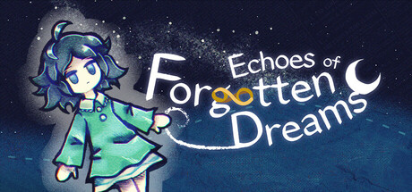 Echoes of Forgotten Dreams Steam header image