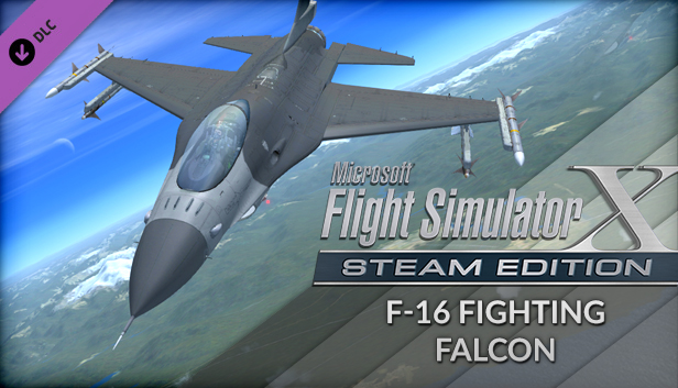 FSX: Steam Edition - F-16 Fighting Falcon Add-On on Steam
