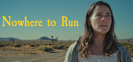 Nowhere to Run Steam header image