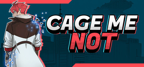 CAGE ME NOT header image