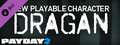 PAYDAY 2: Dragan Character Pack