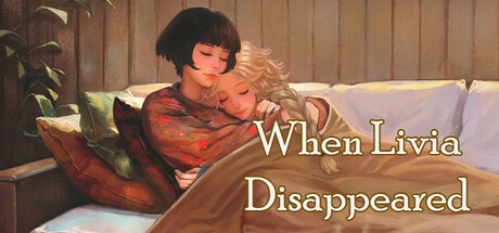 When Livia Disappeared Steam header image