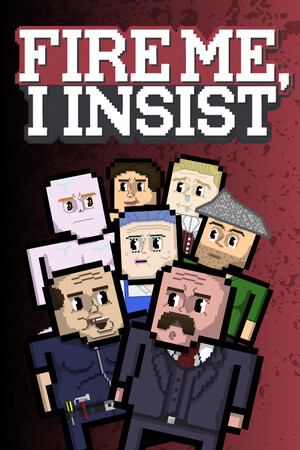 Fire Me, I Insist cover art