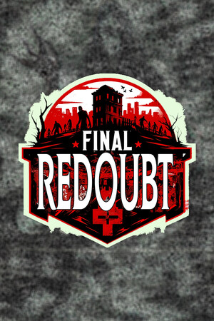 Final Redoubt: Zombie Apocalypse cover art