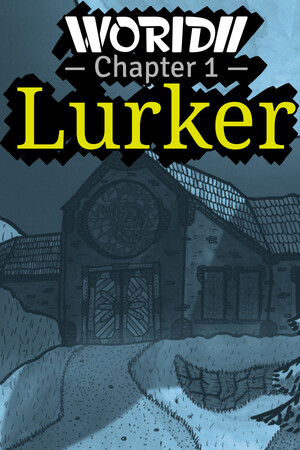 WORIDII Chapter 1: Lurker cover art