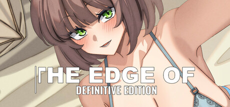 The Edge Of - Definitive Edition Steam header image