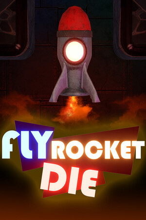 Fly Rocket Die cover art