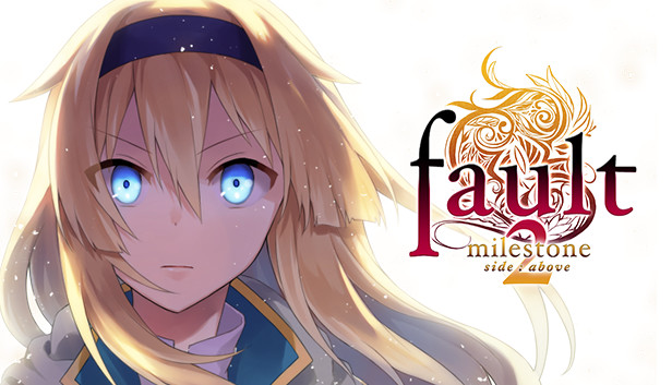 fault - milestone two side: above
