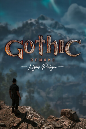 Gothic 1 Remake - Demo (Nyras Prologue) — обложка