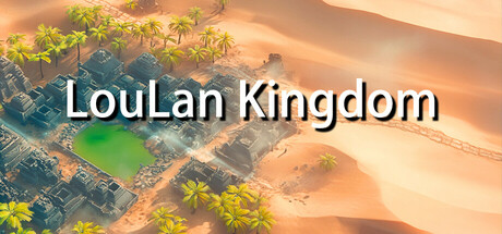LouLan Kingdom Steam header image