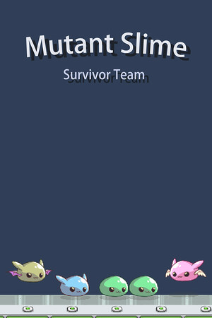 Mutant Slime : Survivor Team cover art