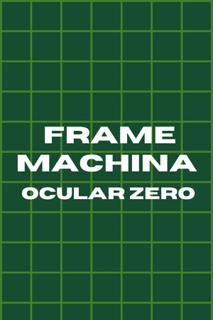 Frame Machina - OcularZero cover art