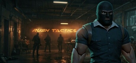 Rush Tactics header image