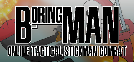 Boring Man - Online Tactical Stickman Combat Cover Image