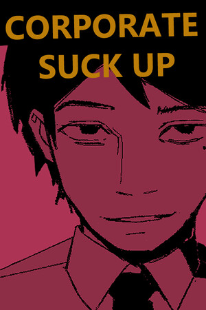 Corporate Suck Up cover art