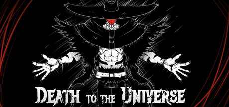 Death to the Universe: ACT I Steam header image