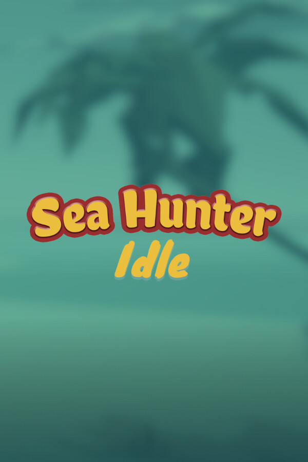 Sea hunter idle
