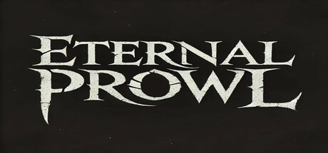 Eternal Prowl Steam header image