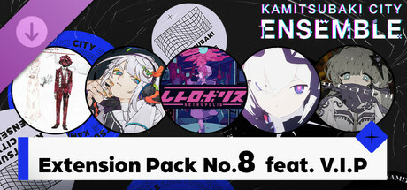 KAMITSUBAKI CITY ENSEMBLE - Extension Pack No.8  feat. V.I.P header image