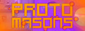 ProtoMasons