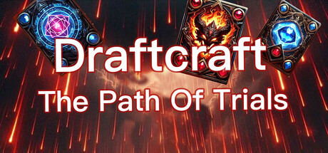 Draftcraft:The Path Of Trials Steam header image