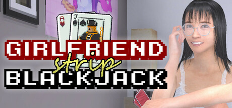 Girlfriend Strip Blackjack Steam header image
