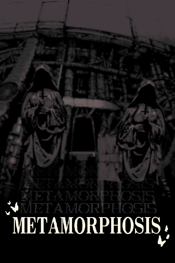 Metamorphosis