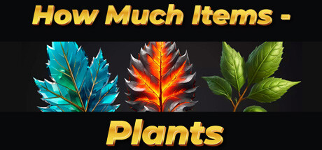 How Much Items - Plants header image