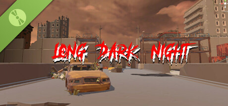 长夜之后 (After Long Night) Demo