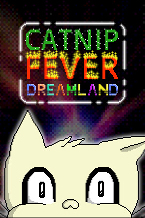 Catnip Fever Dreamland cover art