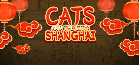 Cats and the City: Shanghai Steam header image