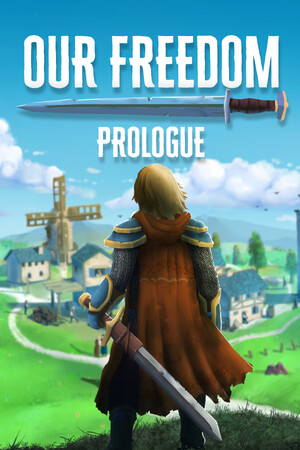 Our Freedom: Prologue cover art